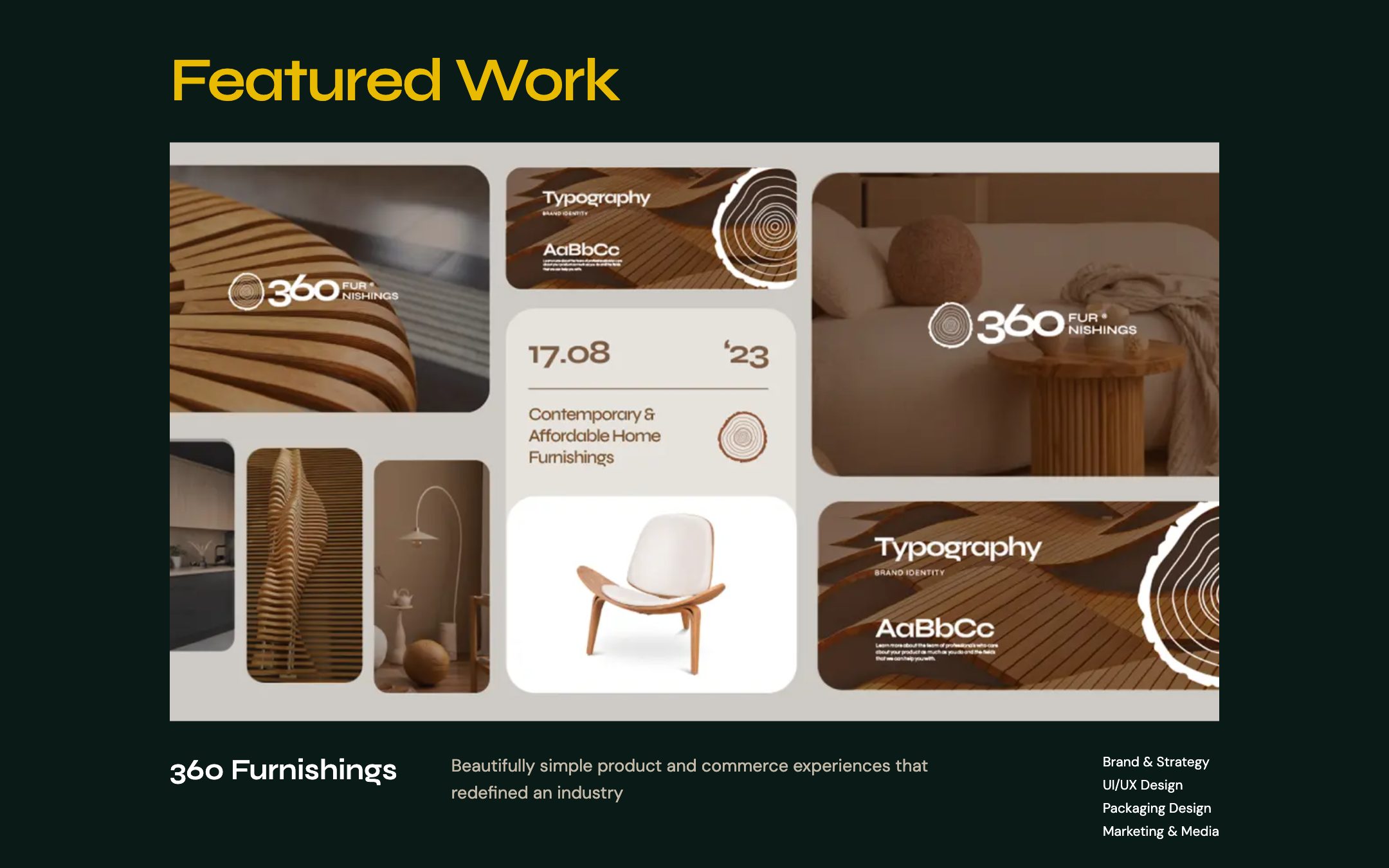 “Featured Work”: the 360 Furnishings brand board, with wood-grain typography cards, a chair and the 360 logo