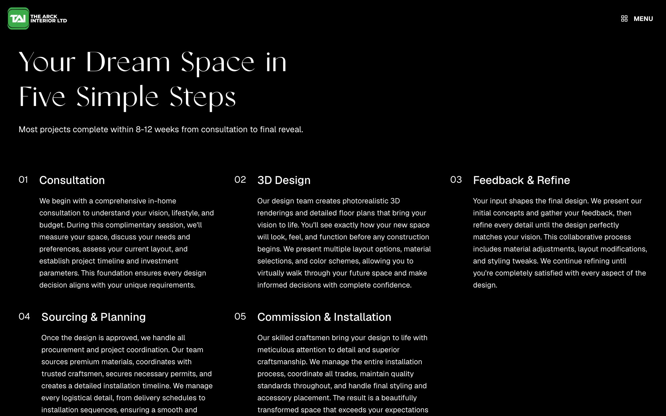 “Your Dream Space in Five Simple Steps”: consultation, 3D design, feedback and refine, sourcing and planning, installation